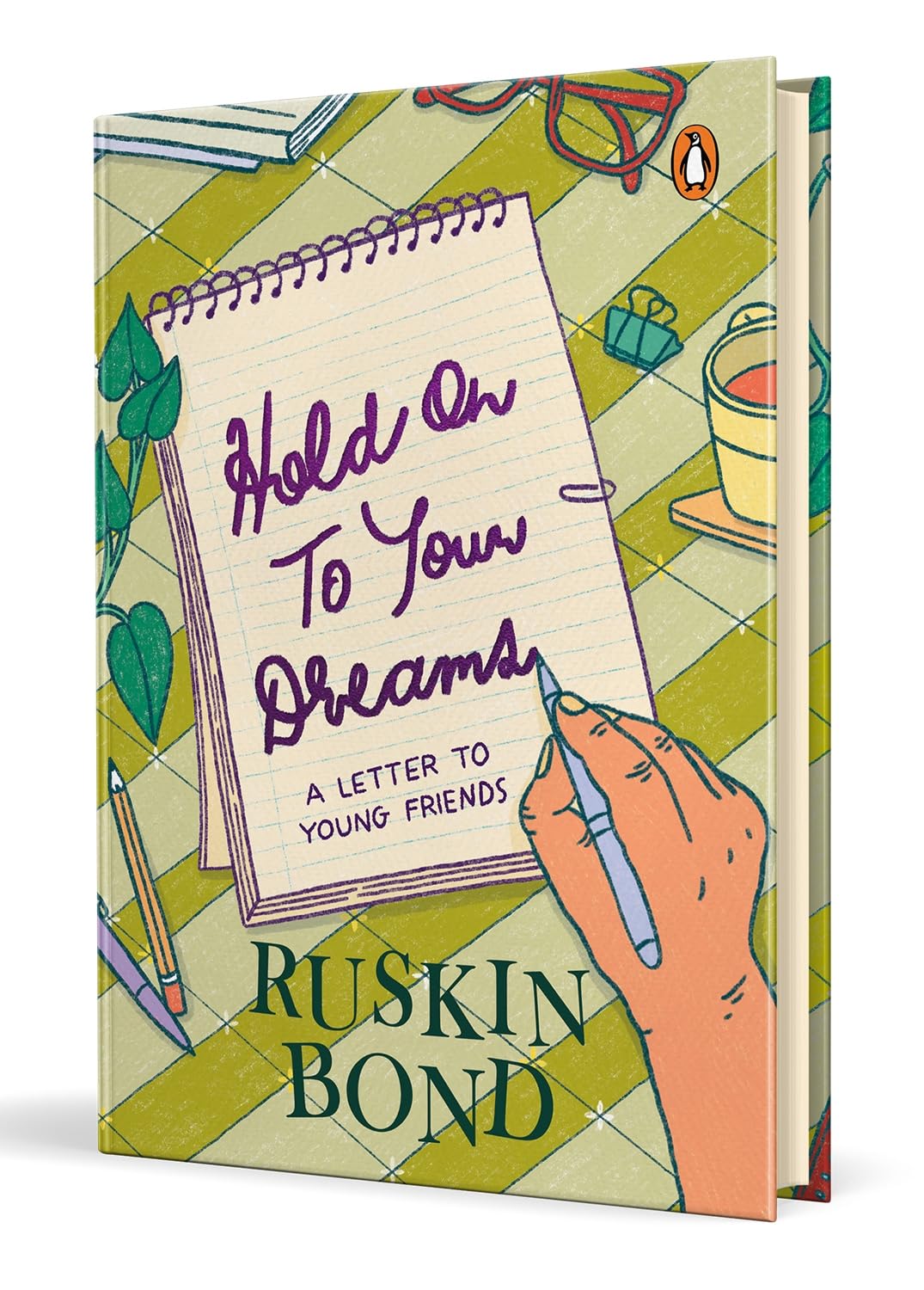 Read more about the article Hold on To Your Dreams by Ruskin Bond