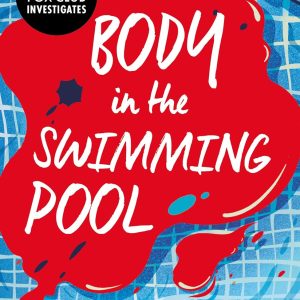 Read more about the article The Body in the Swimming Pool by Shabnam Minwalla 